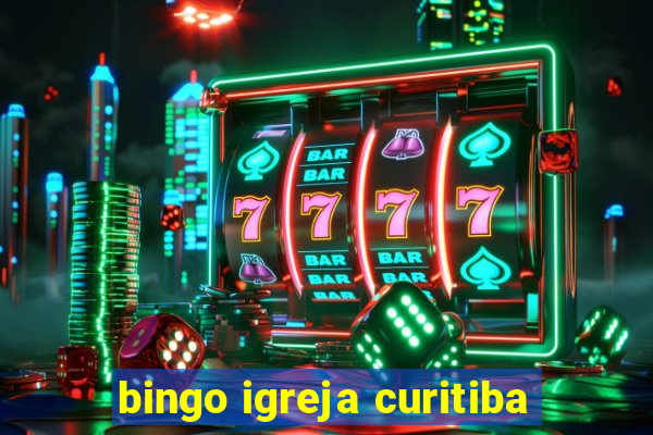 bingo igreja curitiba